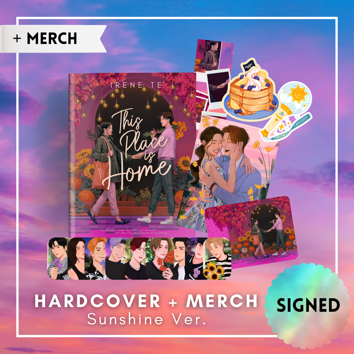 PRE-ORDER This Place is Home - Signed Hardcover + Merch (Sunshine Ver.)