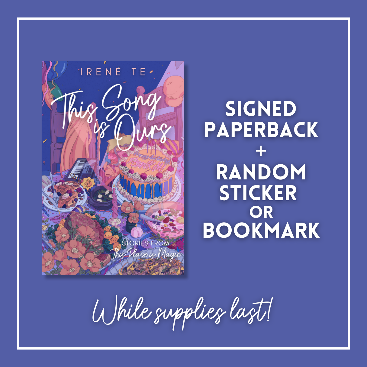 This Song is Ours - Signed Paperback